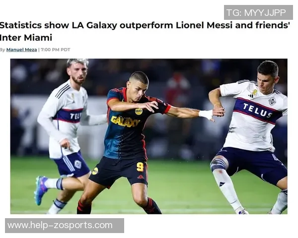 洛杉矶银河足球队:荣耀与挑战并存的美职联传奇之路